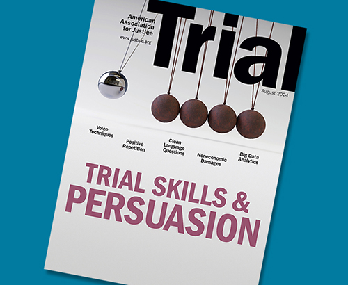 August 2024 Trial cover with the Theme Trial Skills and Persuasion