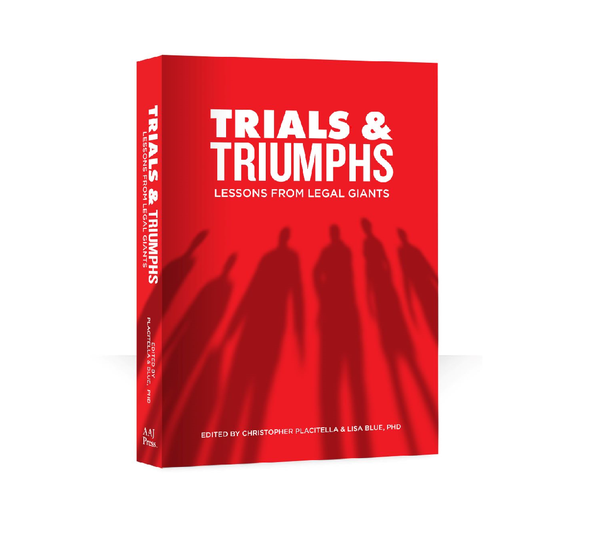 "Trials & Triumphs: Lessons from Legal Giants" on a red background with shadows of six people